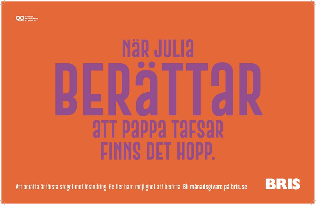 Exempel från Bris nya kampanj "När barn berättar finns det hopp".